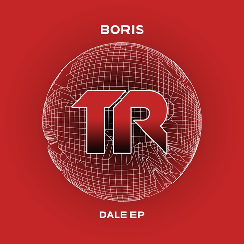 DJ Boris - Dale EP [TRSMT215]